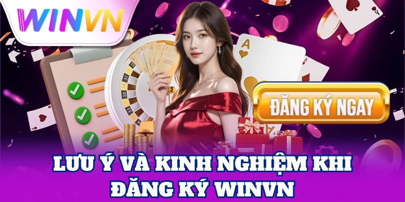 Mẹo Đăng Ký WinVN thành công không bị lỗi