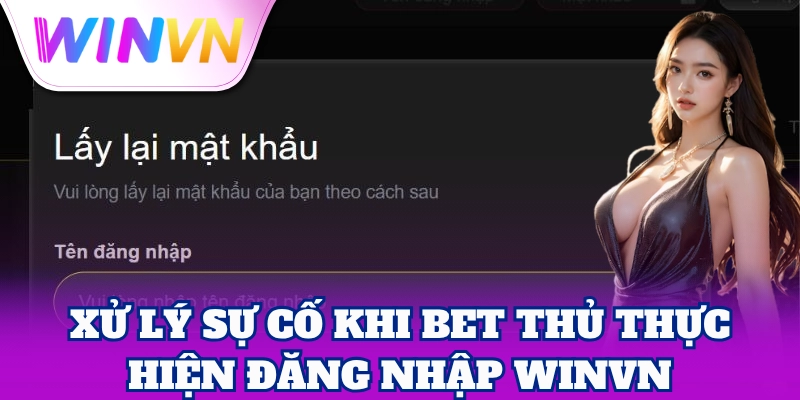 Bảo mật tuyệt đối khi Đăng Nhập WinVN